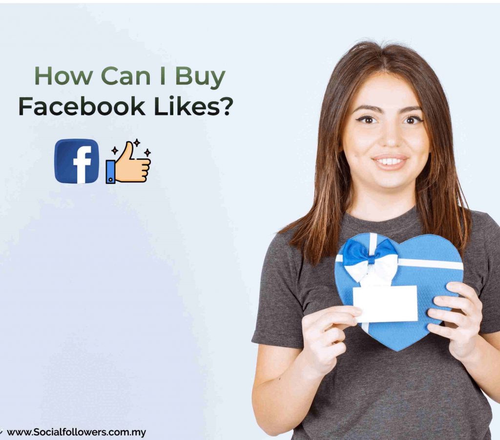 why you should buy facebook Likes malaysia